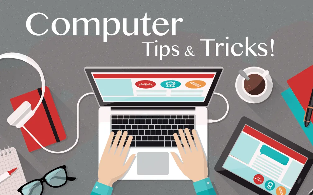 13‌ ترفند کامپیوتری که همه افراد باید بدانند.