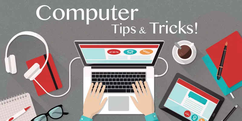 13‌ ترفند کامپیوتری که همه افراد باید بدانند.